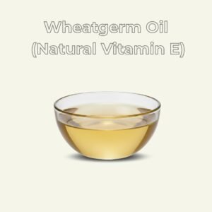 Wheatgerm Oil (Natural Vitamin E)