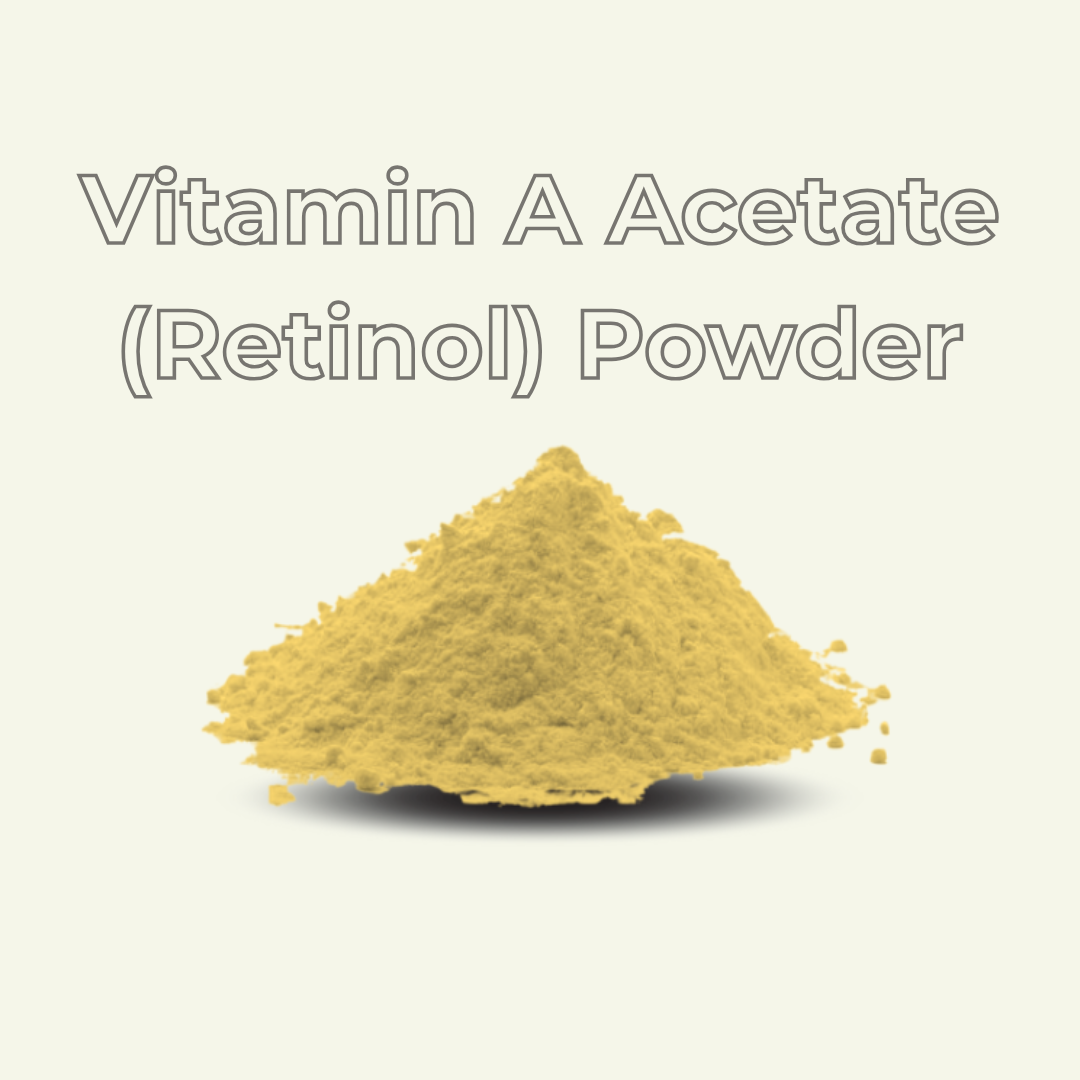 Vitamin A Acetate (Retinol Powder)